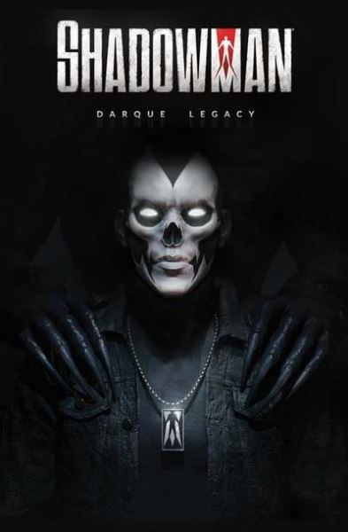 Люди против демонов: Анонсирован хоррор Shadowman: Darque Legacy 