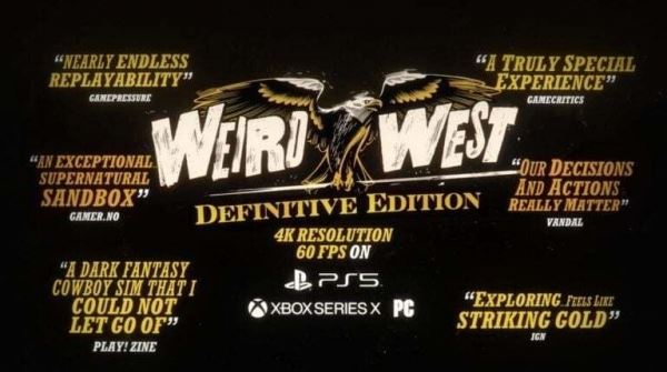 Weird West от соавтора Dishonored анонсирована для PlayStation 5 и Xbox Series X|S с поддержкой 4K и 60 FPS 